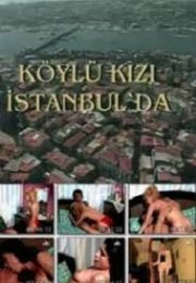 Köylü Kızı İstanbulda Yerli Erotik Film izle